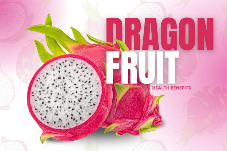 Dragon Fruit Health Benefits