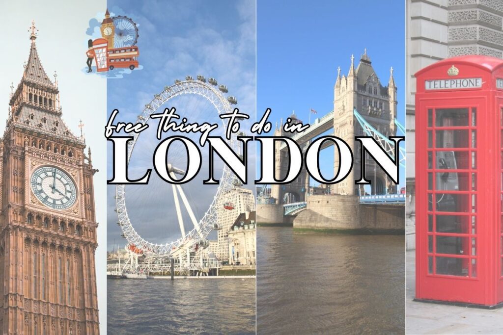 Free Things to Do in London