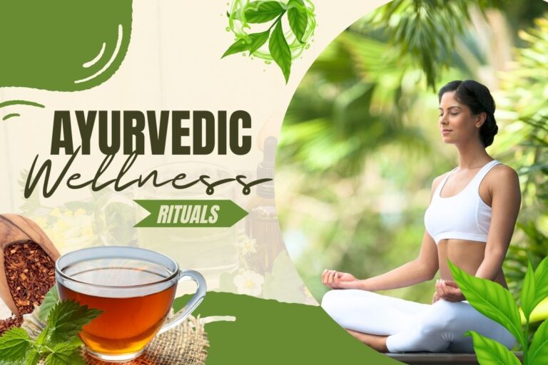 Ayurvedic Wellness Rituals
