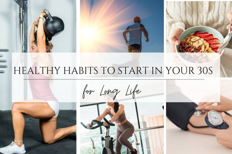healthy habits to start in your 30s