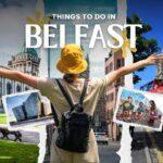 Things to Do in Belfast