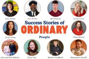 True Success Stories of Ordinary People